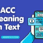 ACC Meaning in Text