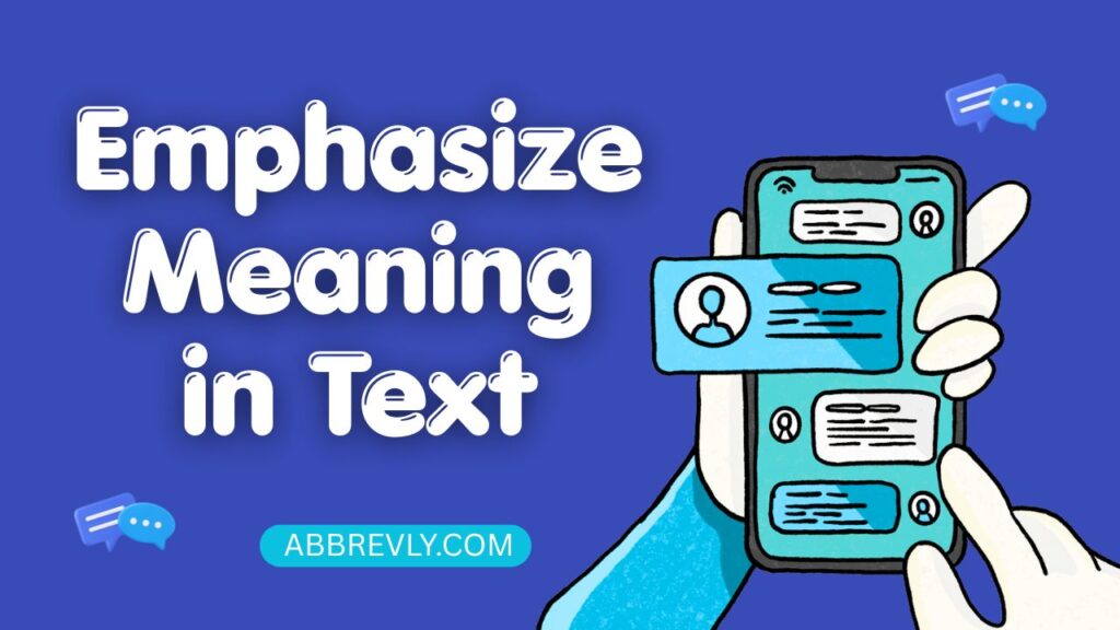 Emphasize Meaning in Text