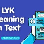LYK Meaning in Text