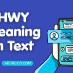 HWY Meaning in Text