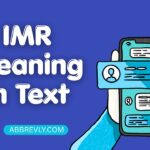 IMR Meaning in Text