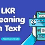 LKR Meaning in Text