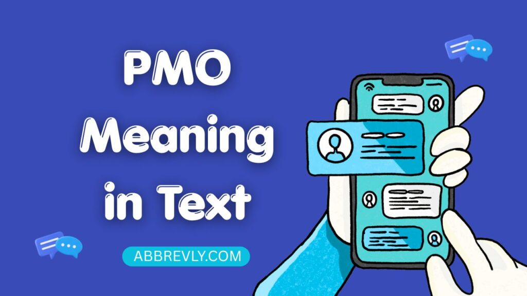 PMO Meaning in Text