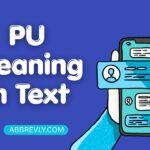 PU Meaning in Text