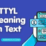 TTYL Meaning in Text