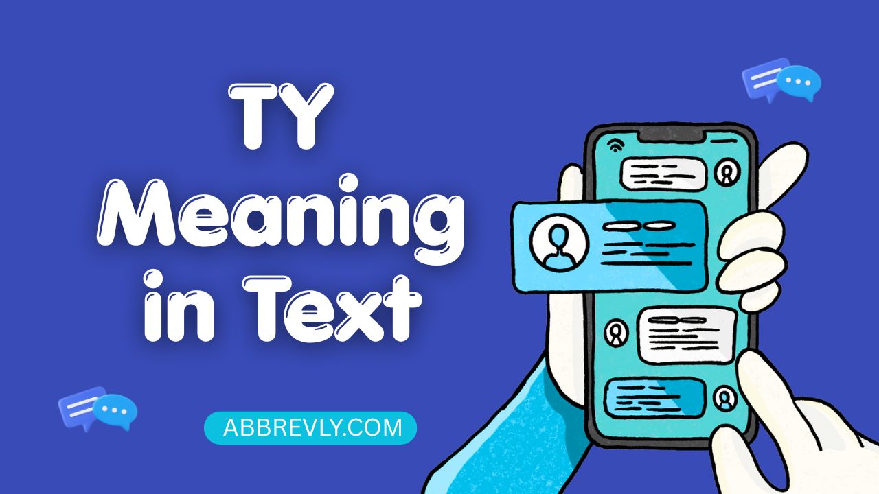 TY Meaning in Text