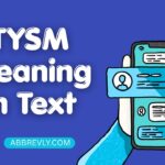 TYSM Meaning in Text