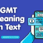 GMT Meaning in Text
