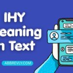 IHY Meaning in Text
