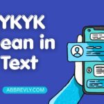 IYKYK Mean in Text