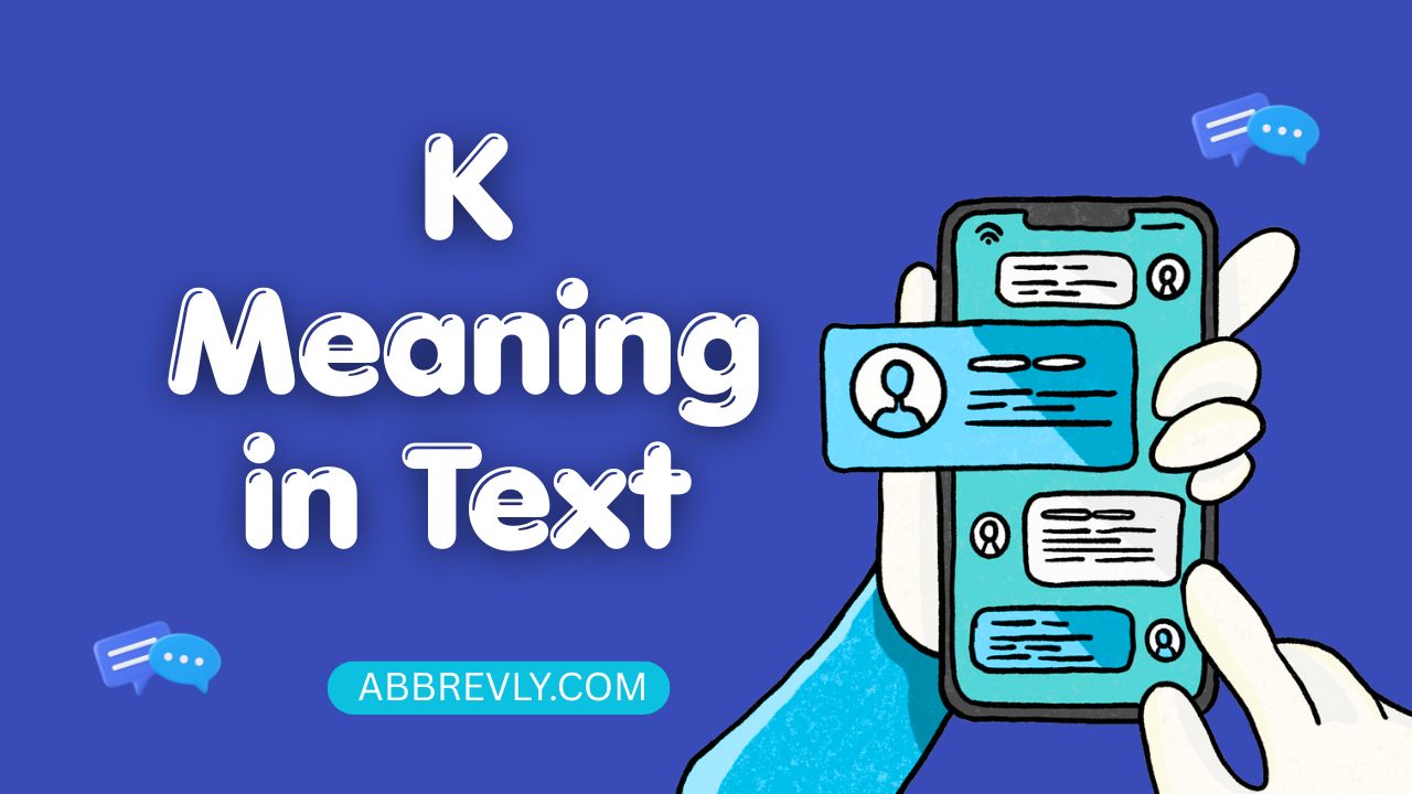 K Meaning in Text