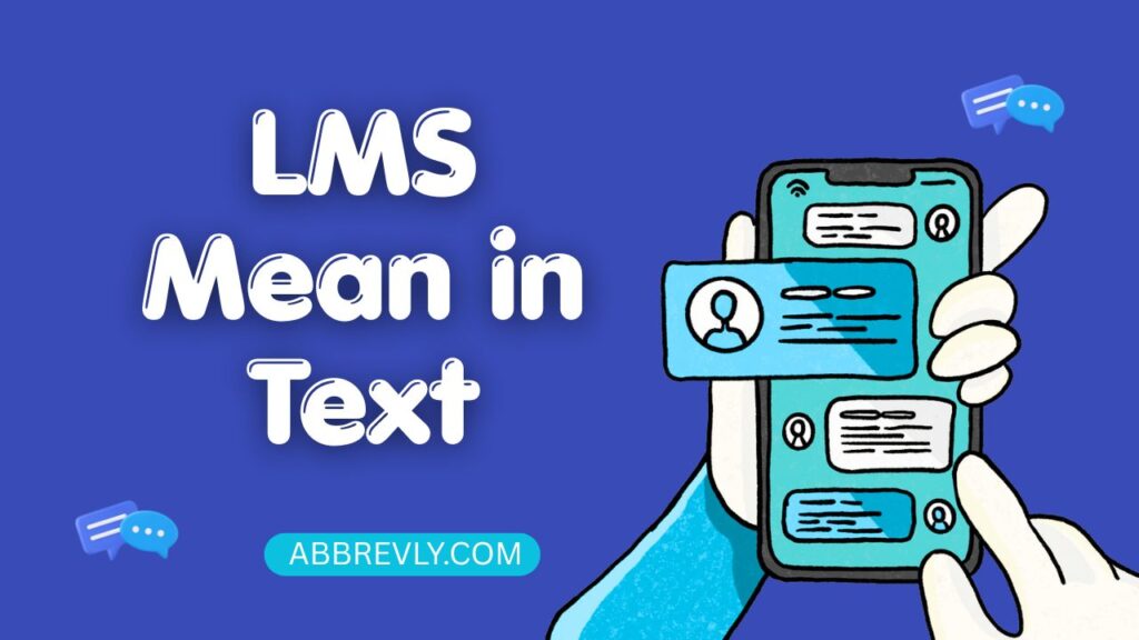 LMS Mean in Text