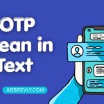 OTP Mean in Text