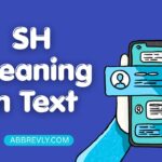 SH Meaning in Text