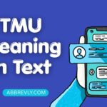 TMU Meaning in Text