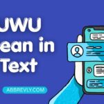 UWU Mean in Text