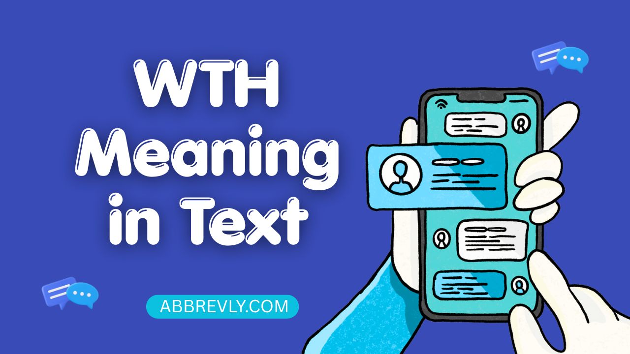 WTH Meaning in Text