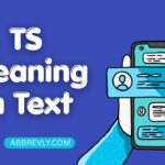 TS Meaning in Text