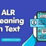 ALR Meaning in Text