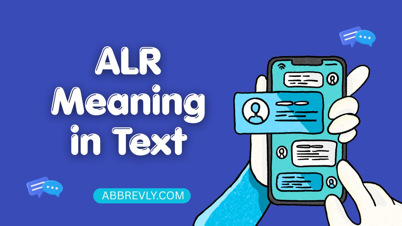 ALR Meaning in Text