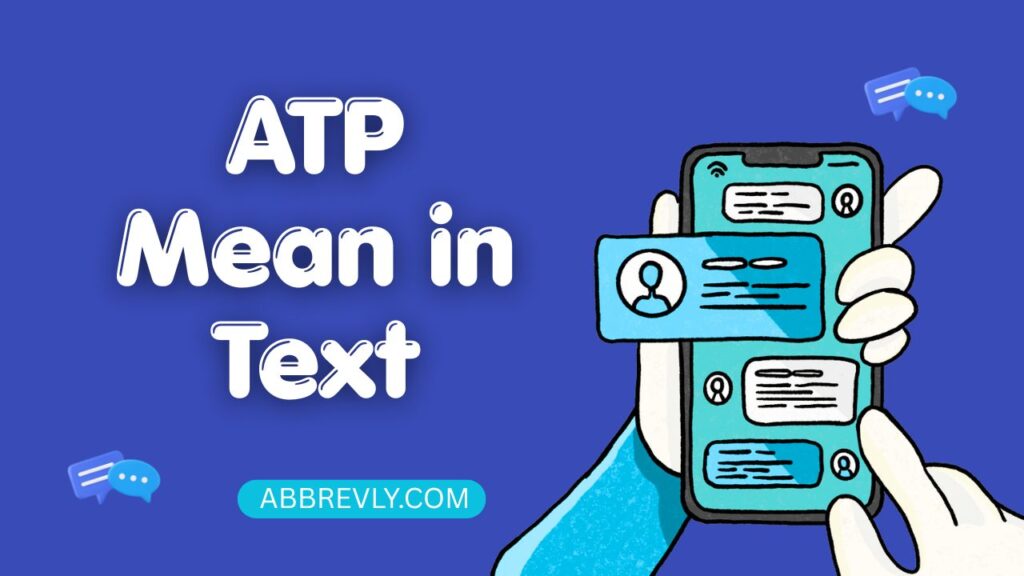 ATP Mean in Text