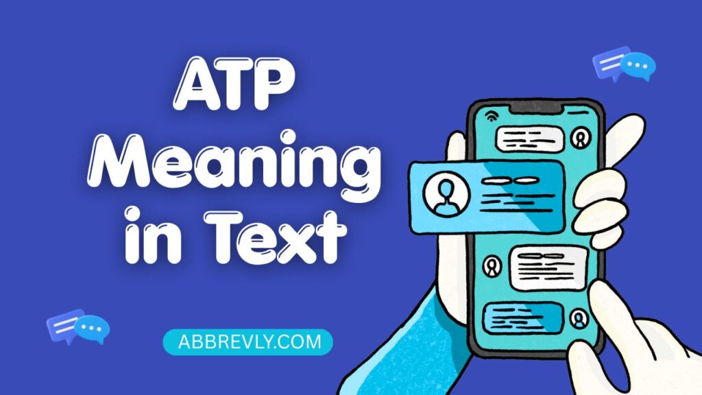 ATP Meaning in Text