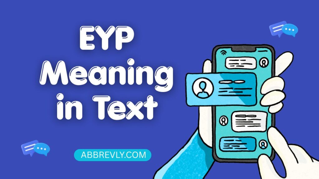 EYP Meaning in Text