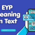 EYP Meaning in Text