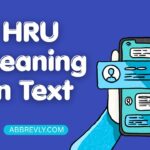 HRU Meaning in Text