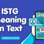 ISTG Meaning in Text