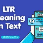 LTR Meaning in Text