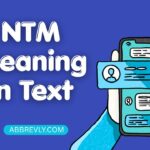 NTM Meaning in Text