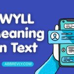 WYLL Meaning in Text