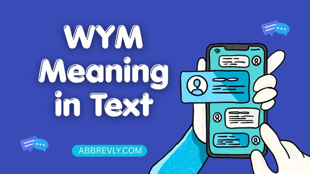 WYM Meaning in Text