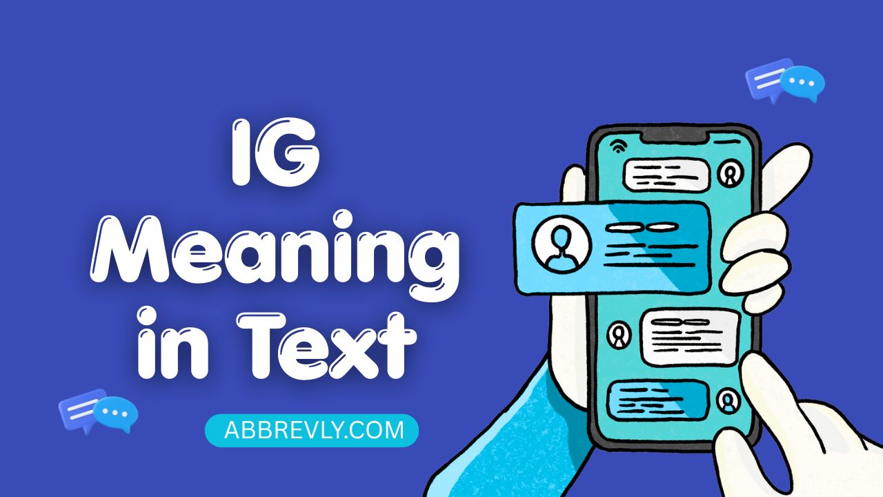 ig meaning in text