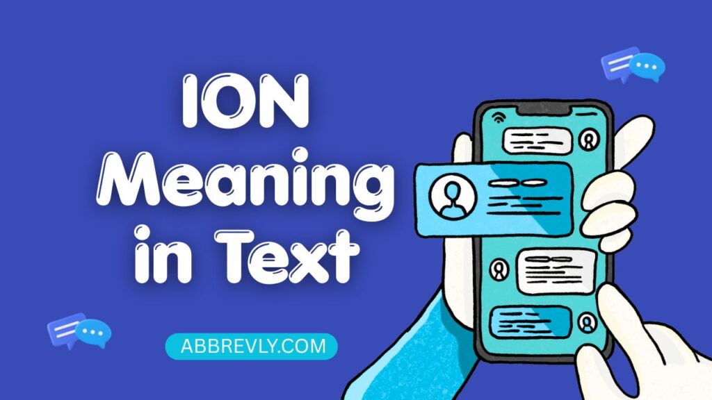 ion meaning in text