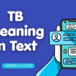 tb text meaning